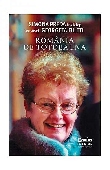 România de totdeauna - Paperback brosat - Georgeta Filitti, Simona Preda - Corint