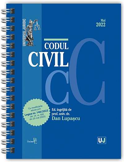 Codul civil Mai 2022 (ediție spiralată) - Hardcover - Dan Lupaşcu - Universul Juridic