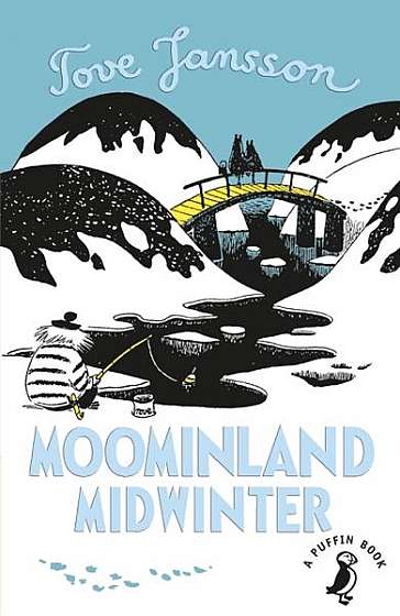 Moominland Midwinter - Paperback - Tove Jansson - Penguin Random House Children's UK