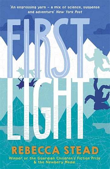 First Light - Paperback brosat - Rebecca Stead - Andersen Press Ltd