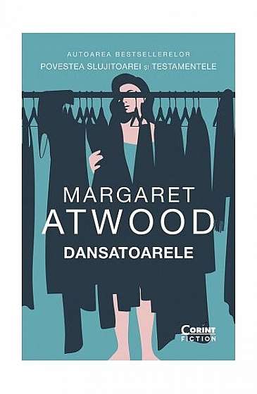 Dansatoarele - Paperback brosat - Margaret Atwood - Corint