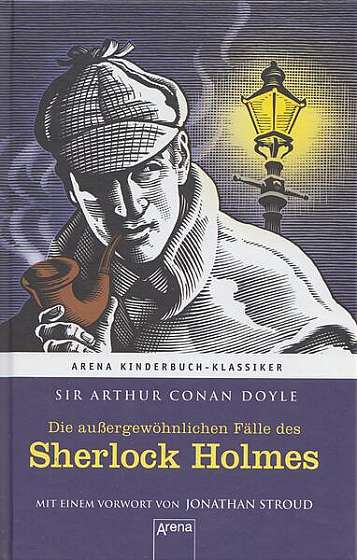Coperta cărții Die aussergewöhnlichen Fälle des Sherlock Holmes - Hardcover - Sir Arthur Conan Doyle - Arena