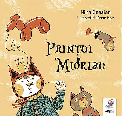 Prințul Miorlau - Hardcover - Nina Cassian - Frontiera