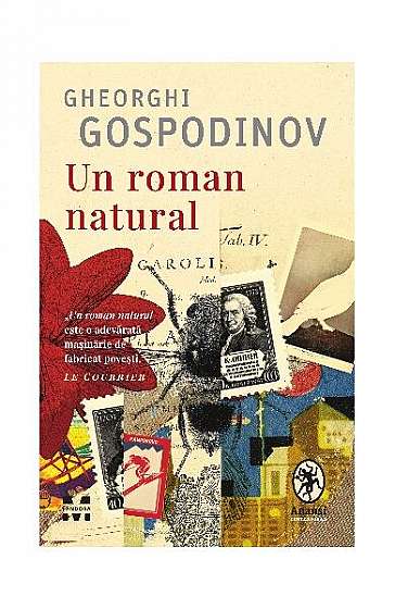 Un roman natural - Paperback brosat - Gheorghi Gospodinov - Pandora M