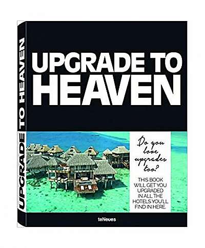 Upgrade to Heaven - Paperback brosat - David Lowenthal, Marina Bauernfeind - teNeues