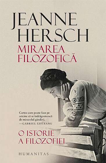 Mirarea filozofică - Paperback - Jeanne Hersch - Humanitas