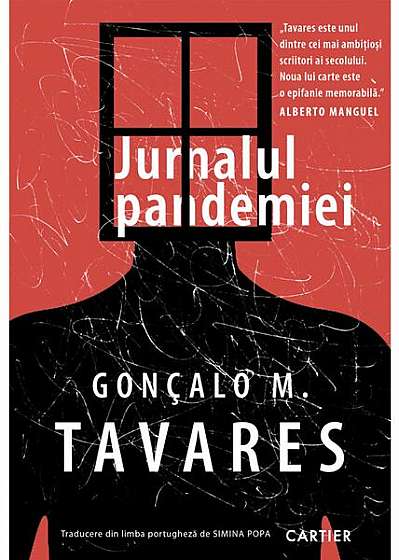 Jurnalul pandemiei - Paperback brosat - Gonçalo M. Tavares - Cartier