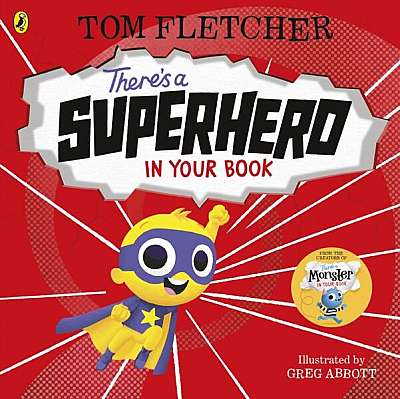 There's a Superhero in Your Book - Paperback brosat - Tom Fletcher - Penguin Random House Children's UK