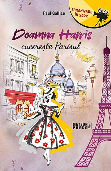 Doamna Harris cucerește Parisul (Vol. 1) - Paperback brosat - Paul Gallico - Meteor Press