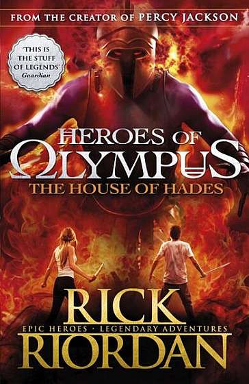 Heroes of Olympus 4: The House of Hades - Paperback - Rick Riordan - Penguin Random House Children's UK