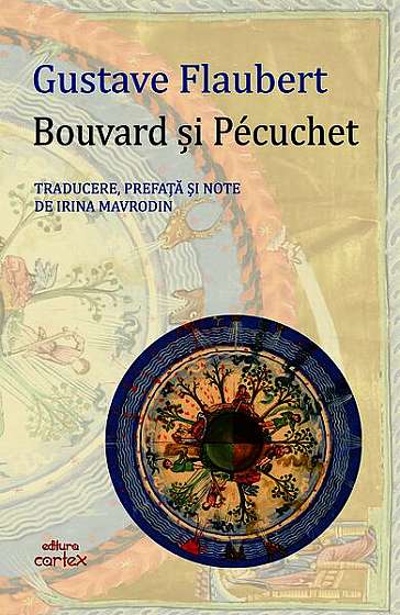 Bouvard si Pécuchet - Paperback brosat - Gustave Flaubert - Cartex
