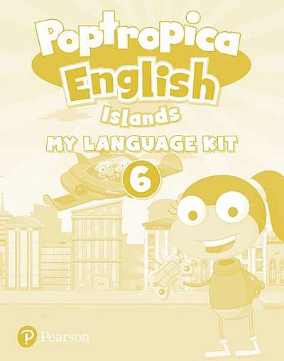 Poptropica English Islands 6, Activity Book + My Language Kit (A2+) - Paperback brosat - Magdalena Custodio, Oscar Ruiz - Pearson