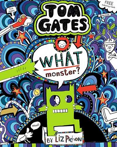 Tom Gates 15: What Monster? - Paperback - Liz Pichon - Scholastic