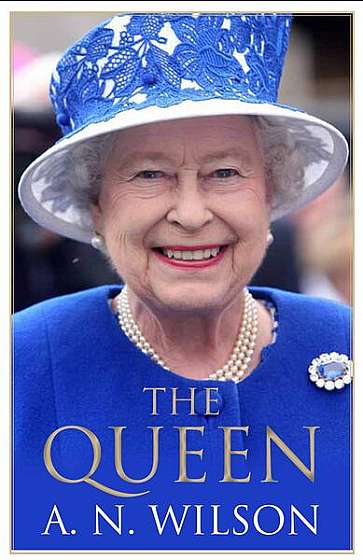 The Queen - Hardcover - Andrew Norman Wilson - Atlantic Books