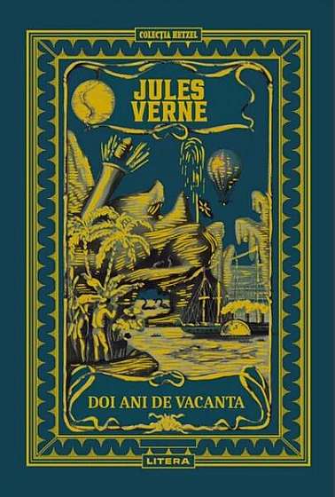Doi ani de vacanță (Vol. 11) - Hardcover - Jules Verne - Litera