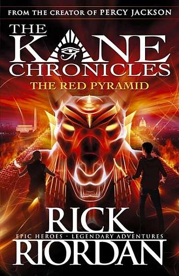 The Kane Chronicles 1: The Red Pyramid - Paperback brosat - Rick Riordan - Penguin Random House Children's UK