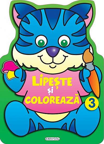 Coperta cărții Lipește și colorează: 3 - Paperback - *** - Girasol
