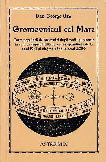 Gromovnicul cel Mare - Paperback brosat - Dan-George Uza - Astromix