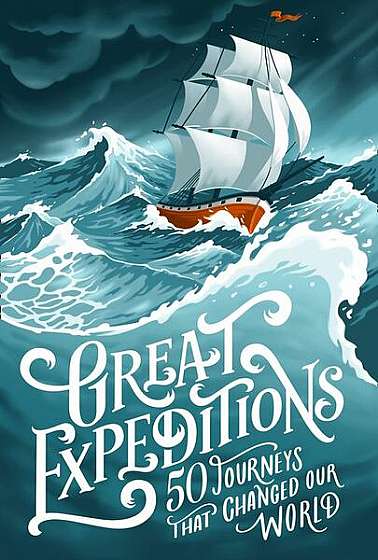Great Expeditions - Paperback - Richard Happer, Alan Greenwood, Christopher Riches, Mark Steward - HarperCollins Publishers