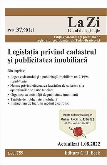 Legislaţia privind cadastrul și publicitatea imobiliară. Cod 759. Actualizat la 1.08.2022 - Paperback brosat - Tudor Braticevici - C.H. Beck