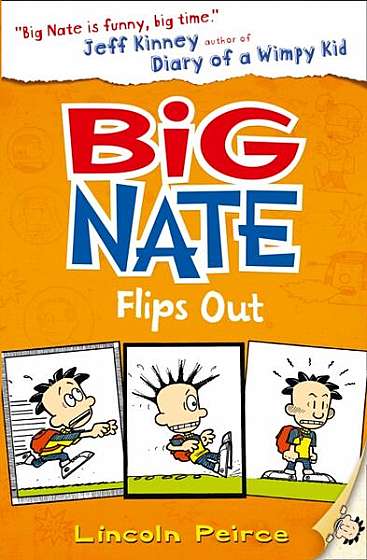 Big Nate Flips Out - Paperback - Lincoln Peirce - Harper Collins Publishers Ltd.