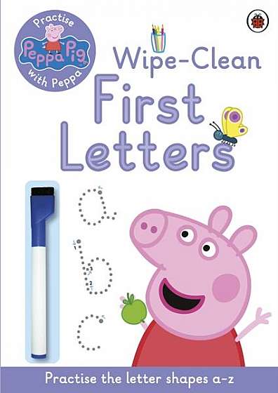 Peppa Pig: Practise with Peppa: Wipe-Clean First Letters - Paperback - Mark Baker, Neville Astley - Penguin Random House Children's UK