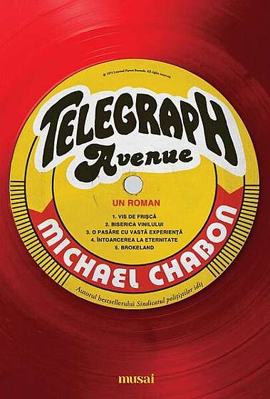 Telegraph Avenue - Paperback brosat - Michael Chabon - Art