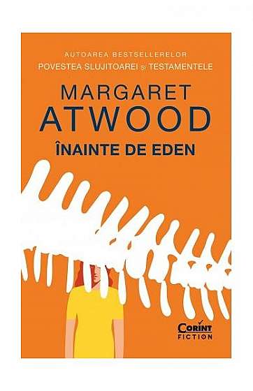 Înainte de Eden - Paperback brosat - Margaret Atwood - Corint