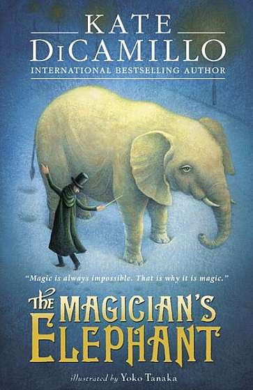 The Magician's Elephant - Paperback - Kate DiCamillo - Walker Books Ltd