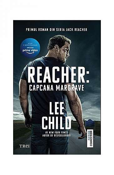Reacher: Capcana Margrave (ediție tie-in) - Paperback brosat - Lee Child - Trei