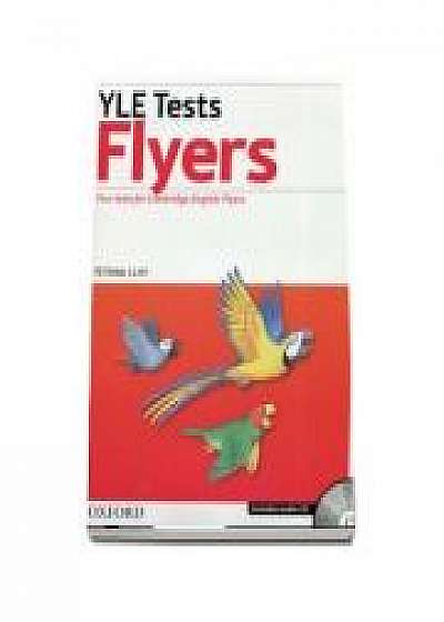 YLE Tests Flyers. Four tests for Cambrige English: Flyers - Includes audio CD - Petrina Cliff