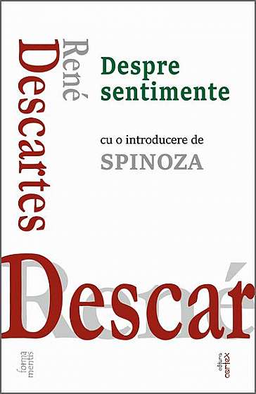 Despre sentimente - Paperback brosat - René Descartes - Cartex
