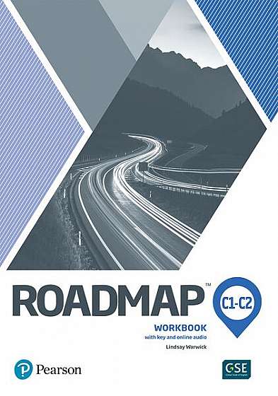 Roadmap C1-C2 Workbook with Answer Key & Online audio   - Paperback brosat - Lindsay Warwick - Pearson