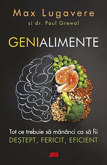 Genialimente - Paperback brosat - Dr. Paul Grewal, Max Lugavere - All