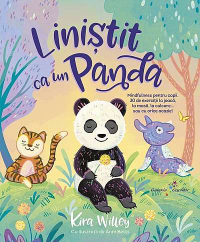 Liniștit ca un Panda - Paperback brosat - Kira Willey - Galaxia Copiilor