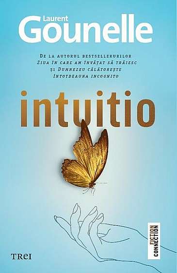 Intuitio - Paperback brosat - Laurent Gounelle - Trei
