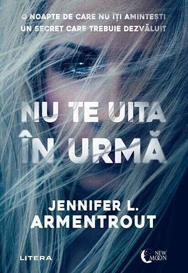 Nu te uita în urmă - Paperback brosat - Jennifer L. Armentrout - Litera