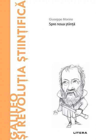 Coperta cărții Galileo și revoluția științifică (Vol. 41) - Hardcover - Giuseppe Morino - Litera