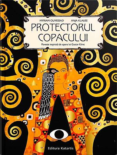 Protectorul copacului - Hardcover - Myriam Ouyessad - Katartis