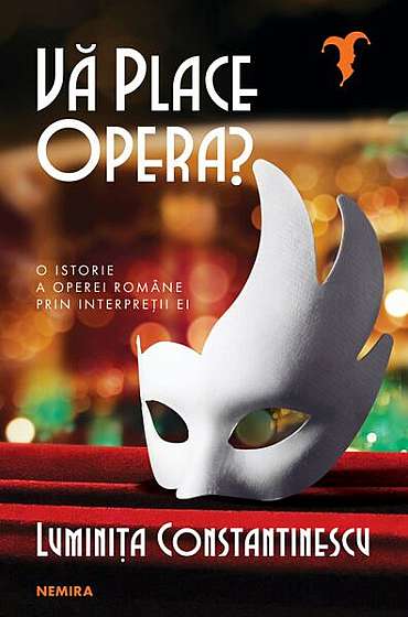 Vă place opera? - Paperback brosat - Luminița Constantinescu - Nemira