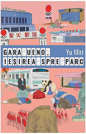 Gara Ueno, ieșirea spre parc - Paperback brosat - Yu Miri - Alice Books