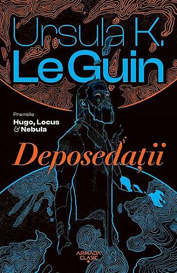 Deposedații - Paperback - Ursula K. Le Guin - Nemira