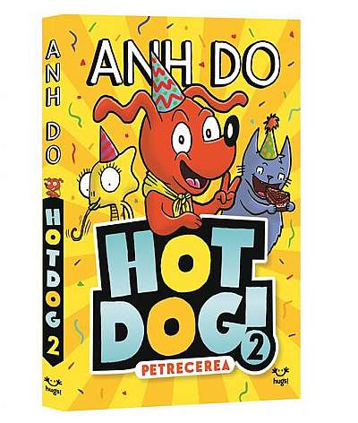 Petrecerea. Hotdog (Vol. 2) - Paperback brosat - Anh Do - Epica Publishing