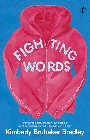 Fighting Words - Paperback - Kimberly Brubaker Bradley - Text Publishing