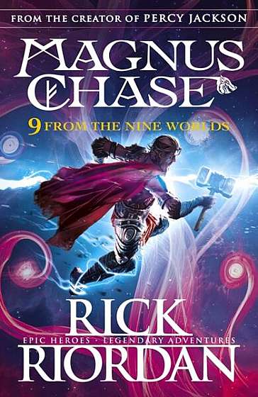Magnus Chase: 9 From the Nine Worlds - Paperback - Rick Riordan - Penguin Random House Children's UK
