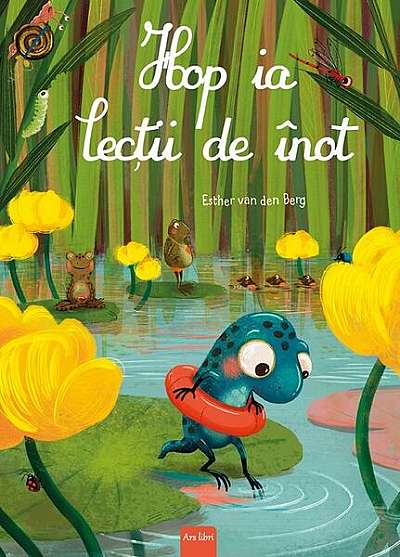 Hop ia lecții de înot - Hardcover - Esther Van Den Berg - Ars Libri