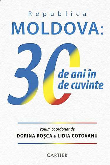 Republica Moldova - Hardcover - Dorina Roșca, Lidia Cotovanu - Cartier