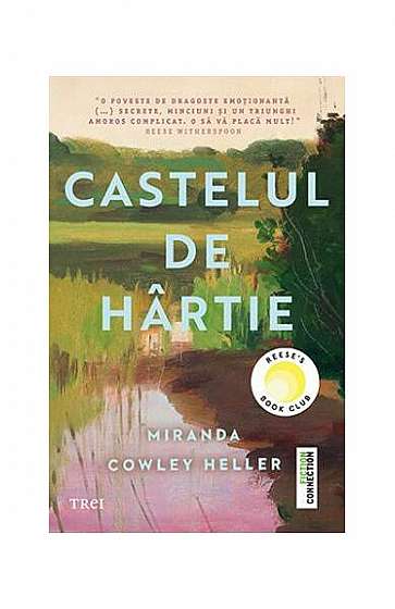 Castelul de hârtie - Paperback - Miranda Cowley Heller - Trei