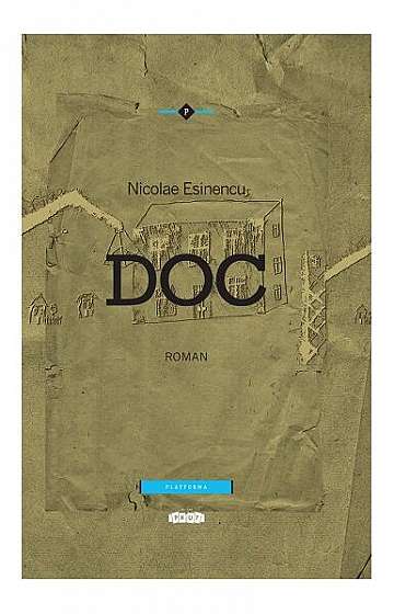 Doc - Paperback brosat - Nicolae Esinencu - Prut