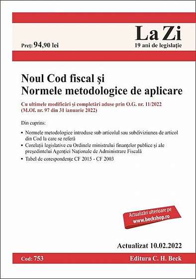 Noul Cod fiscal și Normele metodologice de aplicare - Paperback brosat - C.H. Beck